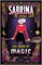 Sabrina: The Teenage Witch – The Book Of Magic (TPB) 17779 - фото 33119