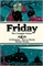 Friday The Complete Series Deluxe Edition (HC) 18916 - фото 35209