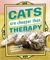 Cats Are Cheaper Than Therapy (HC) 20080 - фото 37440