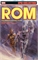 Rom: The Original Marvel Years (Epic Collection | TPB – Vol. 04) 24962