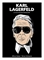 Karl Lagerfeld: An Illustrated Biography (HC) 27584