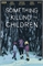 Something Is Killing The Children #47 28036