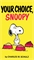 Peanuts: Your Choice, Snoopy (TPB) 30002