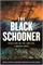 Black Schooner: Rebellion On The Amistad – A Graphic Novel (TPB) 30262