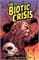 Biotic Crisis: Lights Of The Olivet Discourse (TPB – Vol. 01) 32327