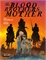 Blood Brothers Mother (HC) 33147