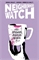 Neighborhood Watch (TPB) 40462