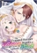 Trapped Former Villainess Wants To Escape From The Sadistic Prince (GN-TPB – Vol. 06) 40806